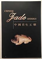 Chinese Jade Animals 9622151418 Book Cover