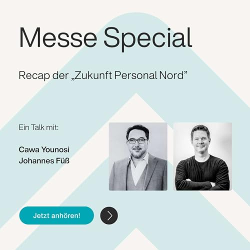 Episode 75 &ndash; Messe-Special ZP Nord 2026: Was jetzt wirklich auf die HR-Agenda geh&ouml;rt