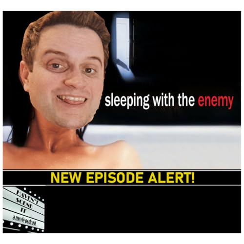 Sleeping with the Enemy