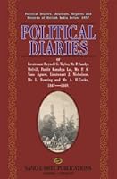 Political Diaries: Of Lieutenant Reynell G. Taylor, Mr. P. Sandys Melvill, Pandit Kunahya Lal, Mr. P. A. Vans Agnew, Lieutenant J. Nicholson, Mr. L. Bowring and Mr. A. H. Cocks, 1847-1849 9693517717 Book Cover