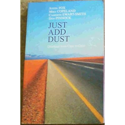 Just Add Dust