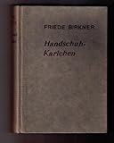  Handschuh - Karlchen (Erstausgabe !)