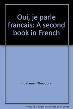 Hardcover Oui, je parle francais: A second book in French Book