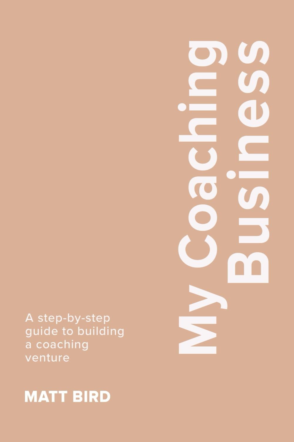My Coaching Business (PublishU)