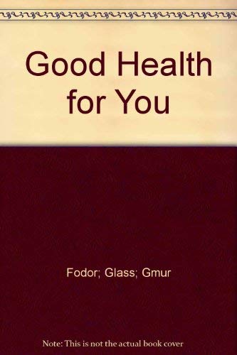 Good Health for You 0844544736 Book Cover