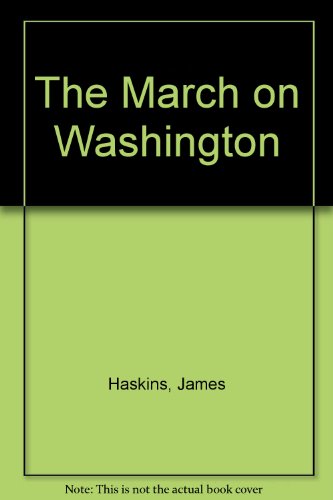 The March on Washington 1435244907 Book Cover