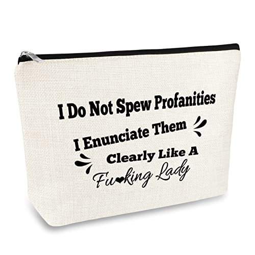 Funny Gifts for Women Sarcasm Makeup Bag Best Friend Friendship Gifts Cosmetic Bag Pouch Humor Present Christmas Birthday Present for Coworker Sister Bestie Roommate BFF I Do Not Spew Profanities