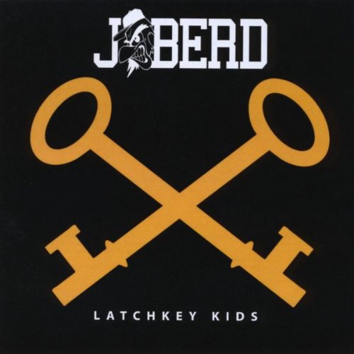 Latchkey Kids [Explicit] J Berd Digital Music