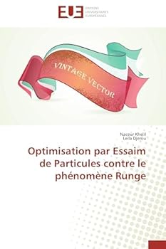 Paperback Optimisation Par Essaim de Particules Contre Le Phénomène Runge [French] Book