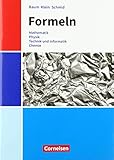  Formeln - Mathematik, Physik, Technik, Chemie - Baden-Württemberg - Mittlere Schulformen: Formelsammlung