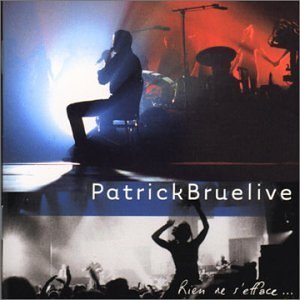  Patrick Bruelive by Patrick Bruel (2001-04-26)