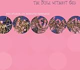 Bible Without God