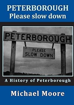 Paperback Peterborough - Please slow down Book
