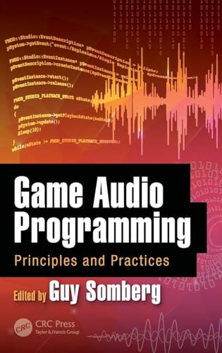 Game Audio Programming: Principles and Practices view 2