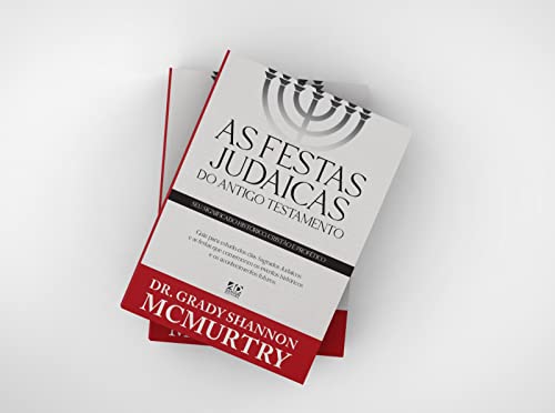 As Festas Judaicas do Antigo Testamento