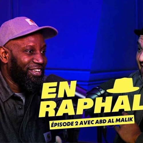 Abd Al Malik : ce que personne n'ose dire sur le Hip Hop, sur la France... En Raph&auml;l