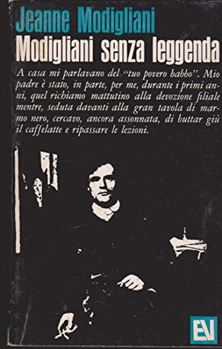 Modigliani senza leggenda