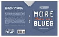 More Than Our Blues: Unfettered Expressions from Confined Persons 1734424206 Book Cover