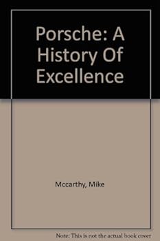 Hardcover Porsche A History of Excellence Book