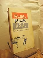 Bottle Rush U. S. a 0911068023 Book Cover