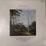  Franz Schubert , Helen Donath , Peter Schreier , Dietrich Fischer-Dieskau , Chor Des Bayerischen Rundfunks , Münchner Rundfunkorchester , Heinz Wallberg - Der Vierjährige Posten - ETERNA - 8 26 894