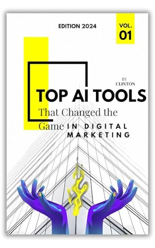 Top AI Tools That Changed the Game in Digital Marketing