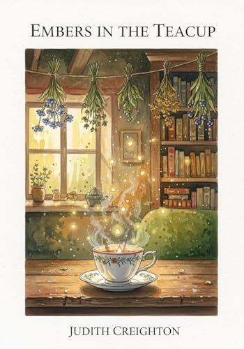 Embers in the Teacup (English Edition)