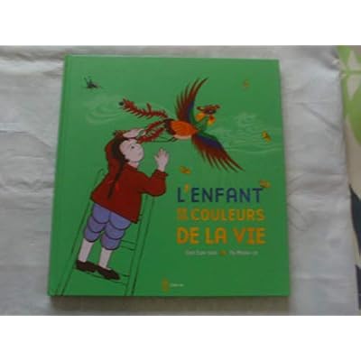 L'enfant et les couleurs de la vie