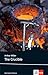 The Crucible: Schulausgabe für das Niveau C1, ab dem 6. Lernjahr. Ungekürzter englischer Originaltext mit Annotationen (Klett English Editions)