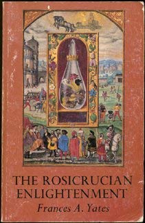 The Rosicrucian Enlightenment 0877731209 Book Cover