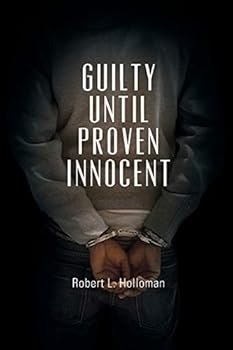Paperback Guilty Until Proven Innocent Book