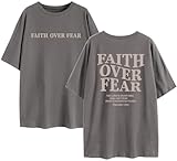 LMZ FAFA Faith Over Fear T-Shirt Bible Verse Christian Religious Sayings Tee Shirts Women Oversized Tee Tops (M, Dark Gray), Medium