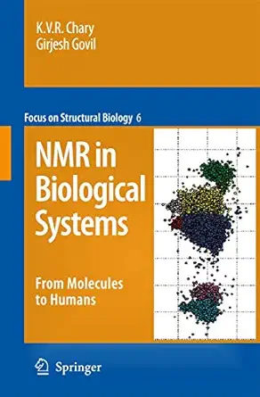 NMR in Biological Systems: From Molecules to Human 2008th Edition-Wow! eBook