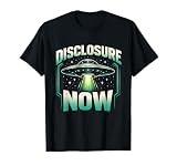 Disclosure Now UFO Movement Futuristic Sci Fi Conspiracy T-Shirt