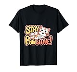 Photo Gallery simpatico gatto con messaggio positivo per gli amanti degli animali domestici maglietta Photo Gallery simpatico gatto con messaggio positivo per gli amanti degli animali domestici maglietta