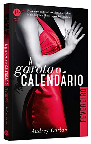 A Garota do Calendário: Fevereiro: 2