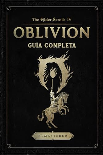 The Elder Scrolls IV: Oblivion Remastered Guía Completa: Trucos, consejos y secretos