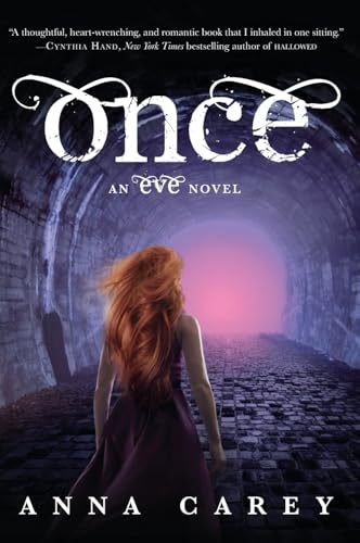 Once: A YA Dystopian Sequel of Breathless Adventure, First Love, and Dangerous Survival (Eve, 2)