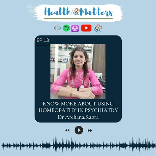 Know More About Using Homeopathy In Psychiatry | Dr Archana Kabra