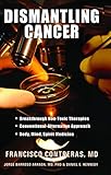 Dismantling Cancer