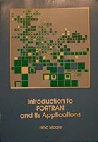 Introduction to Fortran and Its Applications (Allyn and Bacon computer science series) 020507720X Book Cover