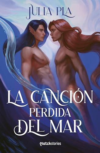La canción perdida del mar (Matchstories)