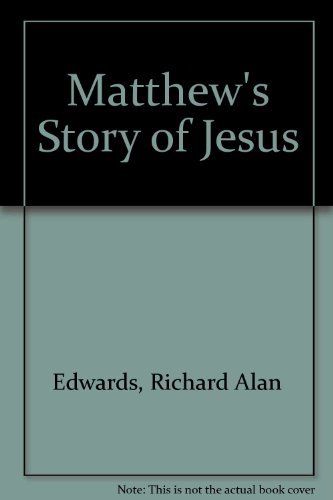Matthew's Story of Jesus