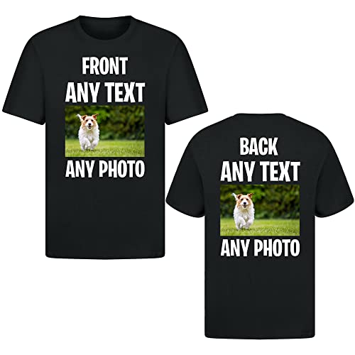 Personalised T-Shirt | Customisable with Any Text Any Photo or Logo | Unisex Design | Ideal for Men Women & Kids | For Birthday Christmas Workwear | 100% Cotton Black - Front/Back Large (L)