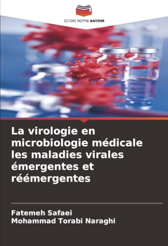 La virologie en microbiologie médicale les maladies virales émergentes et réémergentes