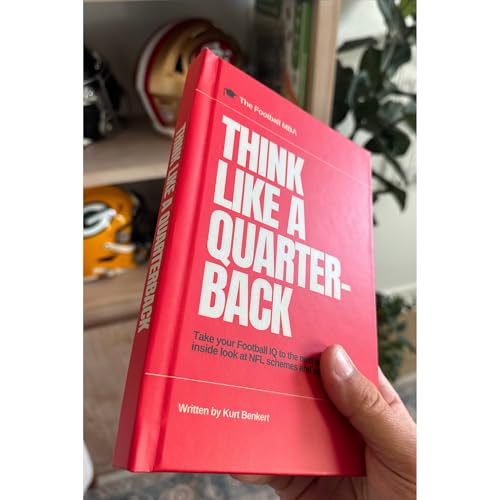 Think Like a Quarterback (Hardcover) - Football IQ Book for Players, Coaches & Fans - NFL Quarterback Training Guide - By Kurt Benkert - image 3