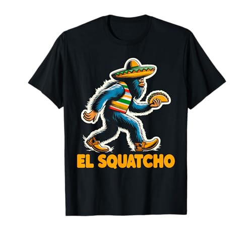 Bigfoot Sasquatch Funny El Squatcho Taco Sombrero Humor Arte Camiseta