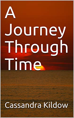 A Journey Through Time (English Edition)
