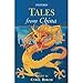 Tales from China (Oxford Myths and Legends)