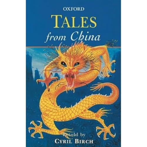 Tales from China (Oxford Myths and Legends)